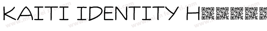 KaiTi Identity H字体转换
